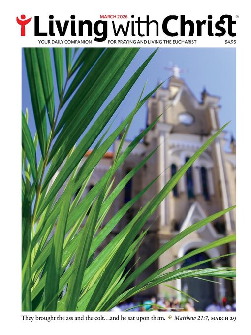 Title details for Living with Christ by Bayard Inc. - Available